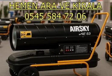 Balıkesir Mazotlu Elektrikli Isımak Isıtıcı Kiralama