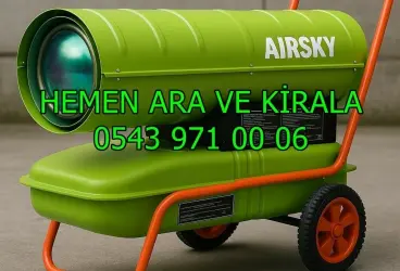 İstanbul Sultangazi Kiralık Fanlı Mazotlu Soba Isımak Kiralama