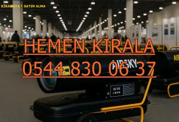Karabük Safranbolu Kiralık Sanayi Tipi Isıtıcı Kiralama