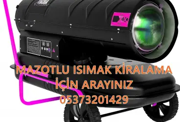 MAZOTLU ISITICI KİRALAMA Düzce - Hatay - Kütahya