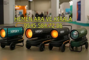 Ümraniye ve Üsküdar ve Zeytinburnu Mazotlu Elektrikli Isımak Isıtıcı Kiralama