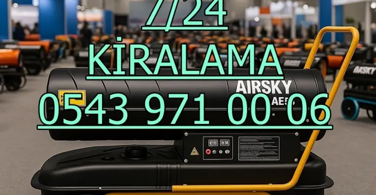 Mamak Mazotlu Elektrikli Isımak Isıtıcı Kiralama