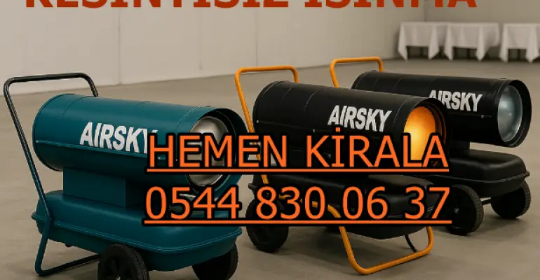 Manisa Yunusemre Kiralık Büyük Alan Isıtıcı Kiralama