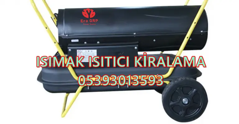 Mazotlu Isımak Kiralama İzmit-Kocaeli-Gebze
