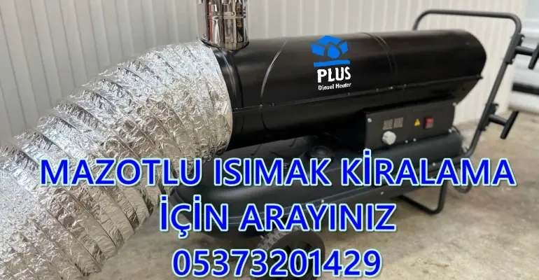 MAZOTLU ISITICI KİRALAMA Şişli - Sultangazi - Tuzla - Ümraniye