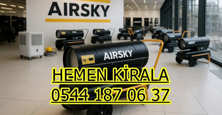 Pursaklar Mazotlu Elektrikli Isımak Isıtıcı Kiralama